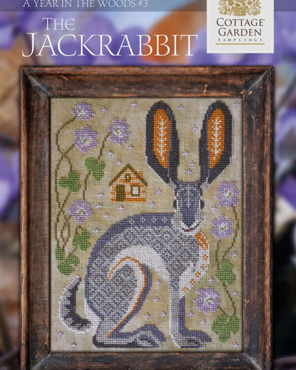 Cottage Garden Samplings - A Year In The Woods, The Jackrabbit 3/12