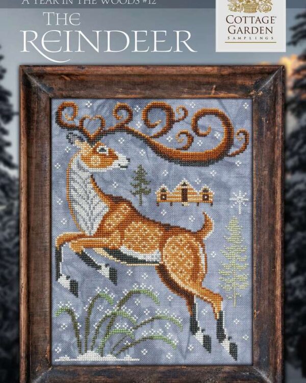 Cottage Garden Samplings - A Year In The Woods, The Reindeer 12/12