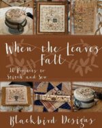 Blackbird Designs- When the leaves fall
