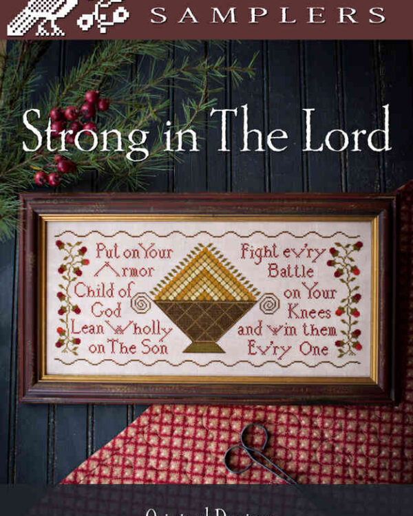 Plum Street Samplers - Strong in the Lord