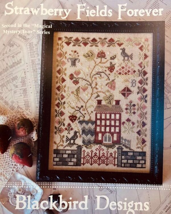 Blackbird Designs - Strawberry Fields Forever