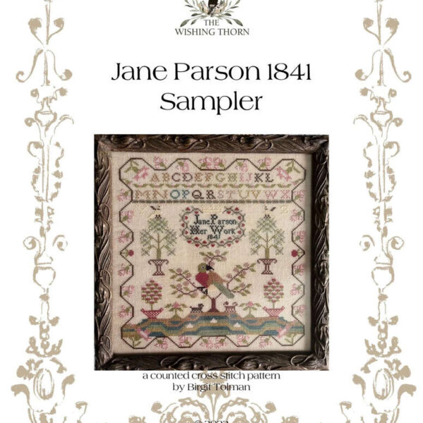 The wishing Thorn - Jane Parson 1841 sampler
