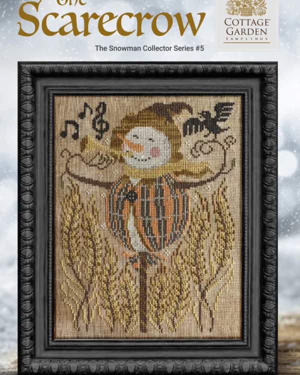 Cottage Garden Samplings - Snowman Collector series, The Scarecrow 5/12
