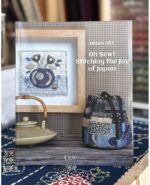 Ah Sew !  stitching the joy of Japan - Helen Ott