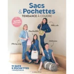 Sacs & pochettes - Tendance à coudre Spécial débutants